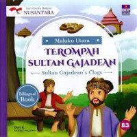 Seri Pahlawan Terompah SULTAN GAJADEAN