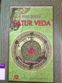 Studi Ringkas Catur Veda