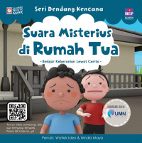 Suara Misterius di Rumah Tua