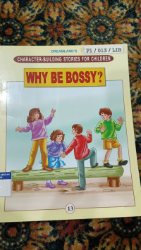 WHY BE BOSSY?