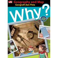 WHY? GEOGRAFI DAN PETA