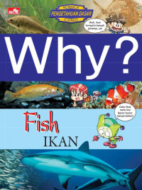 Why? Ikan